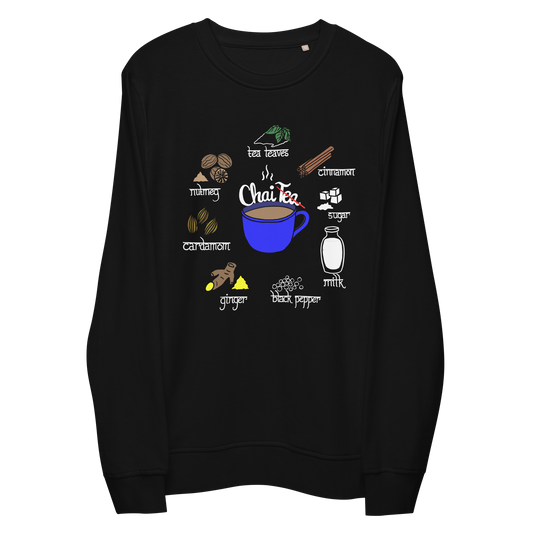 Chai Tea? - Unisex organic sweatshirt