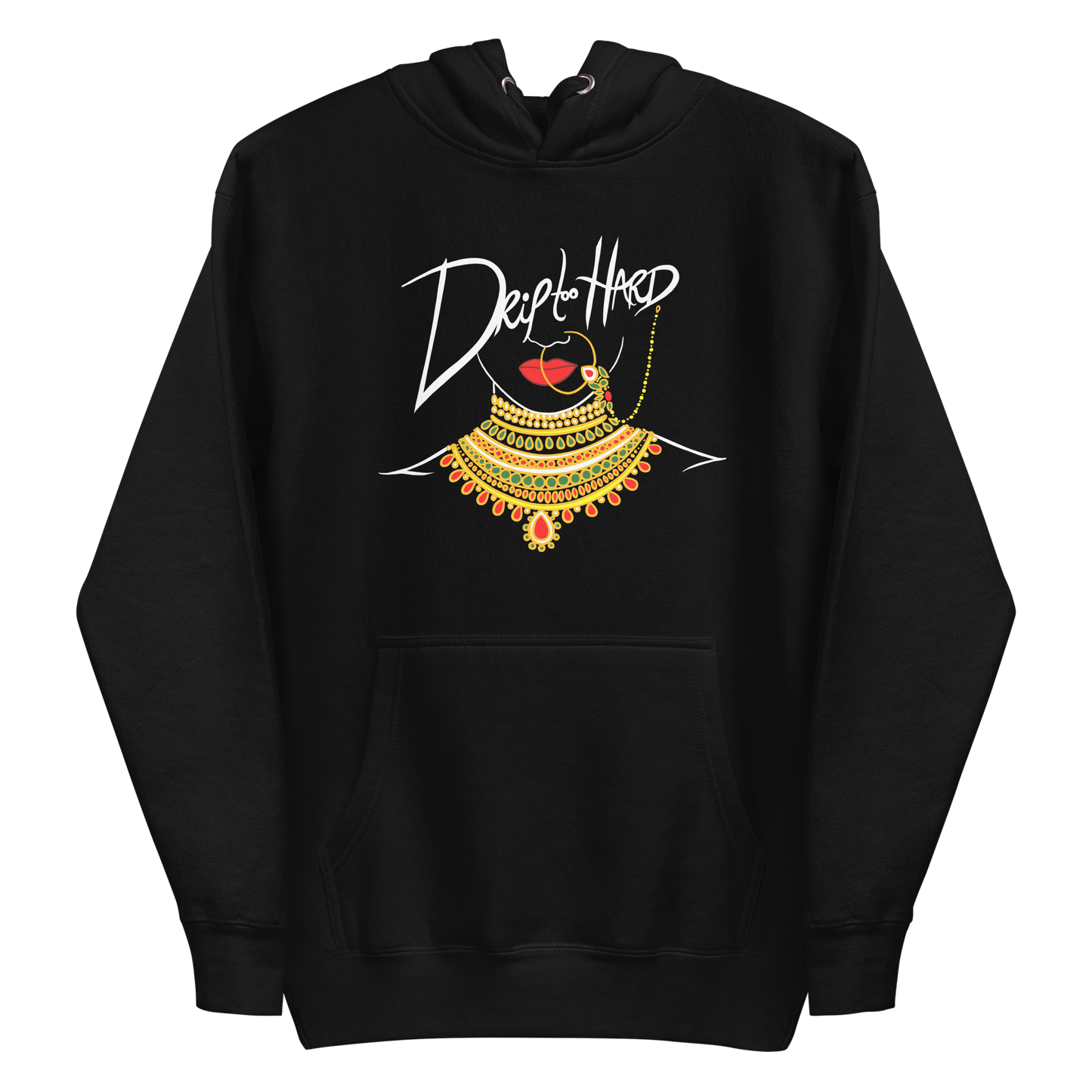 Drip too Hard - Unisex Hoodie