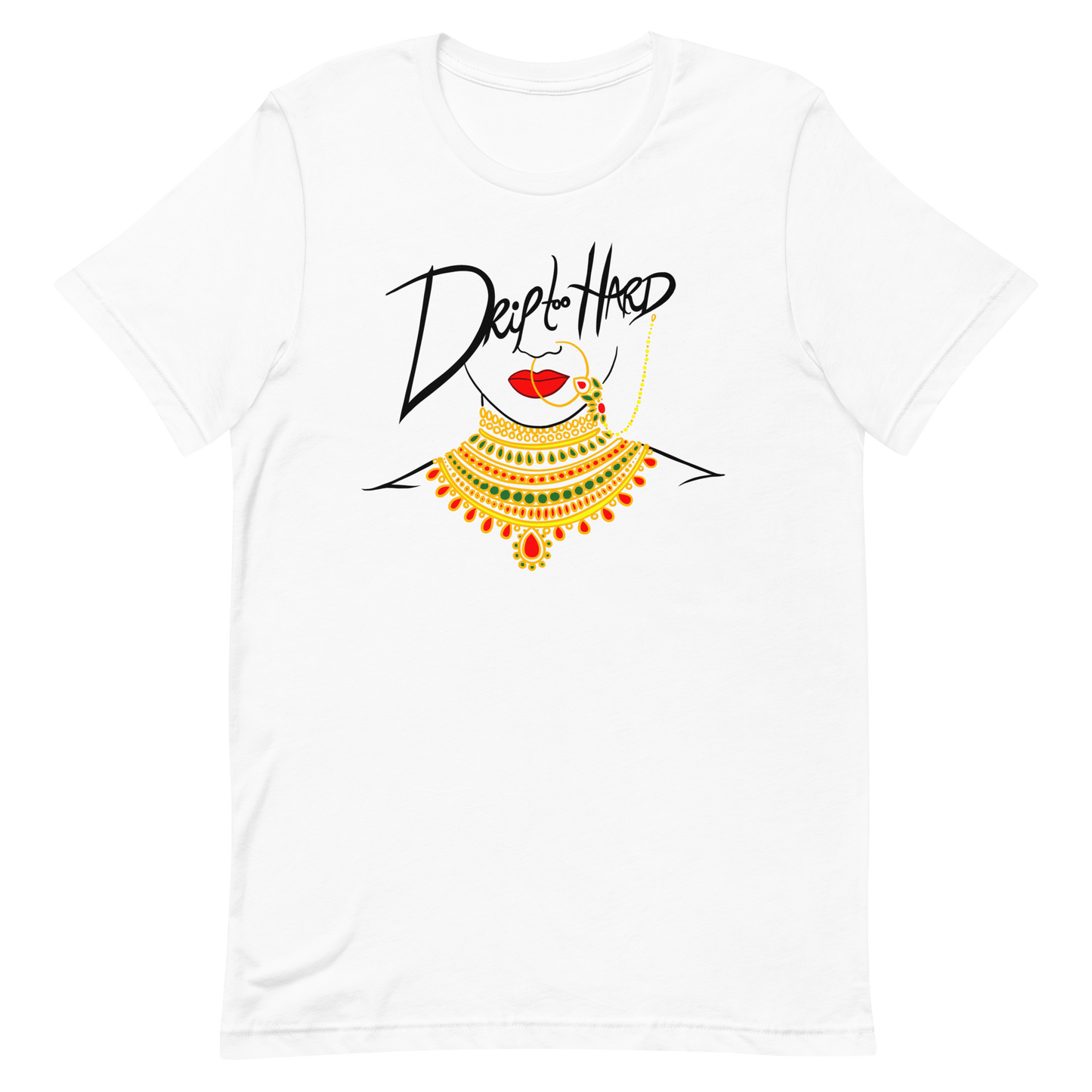 Drip too Hard - Short-Sleeve Unisex T-Shirt