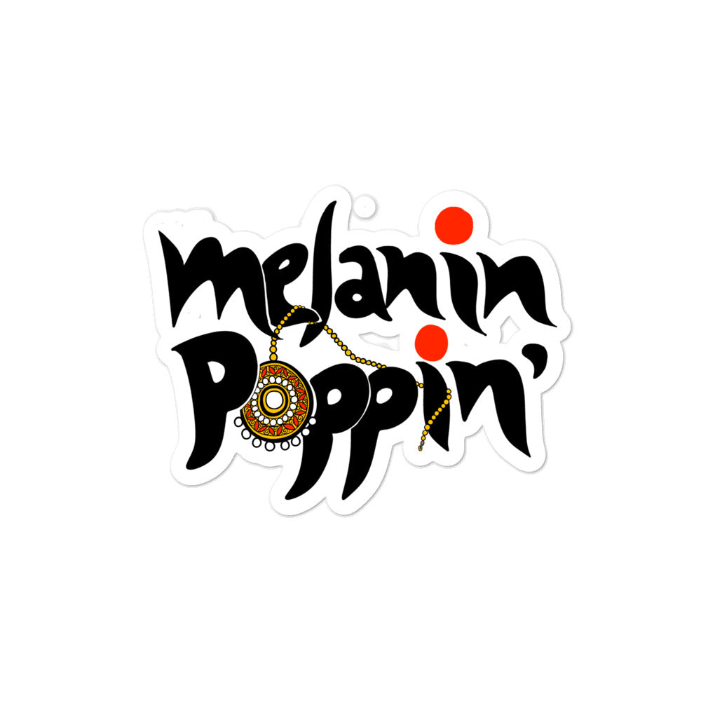 Melanin Poppin’ - stickers