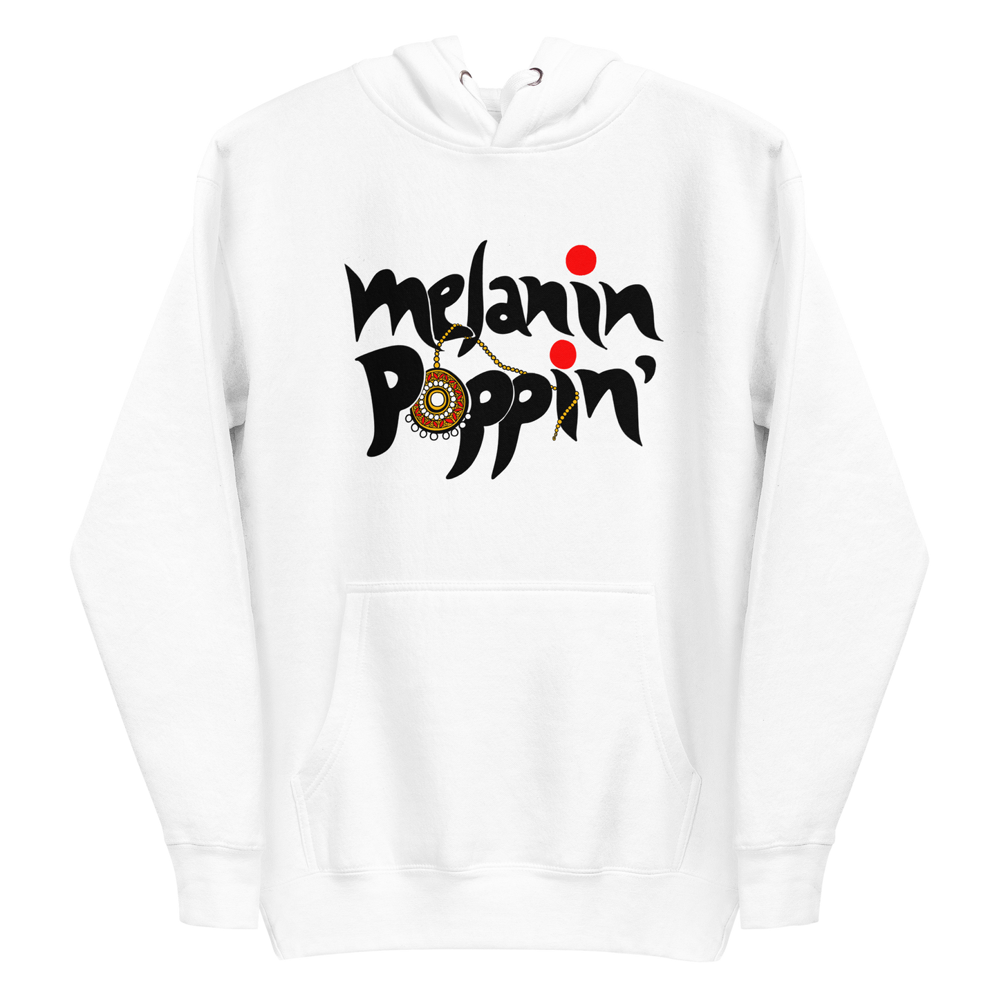 Melanin Poppin’ - Unisex Hoodie