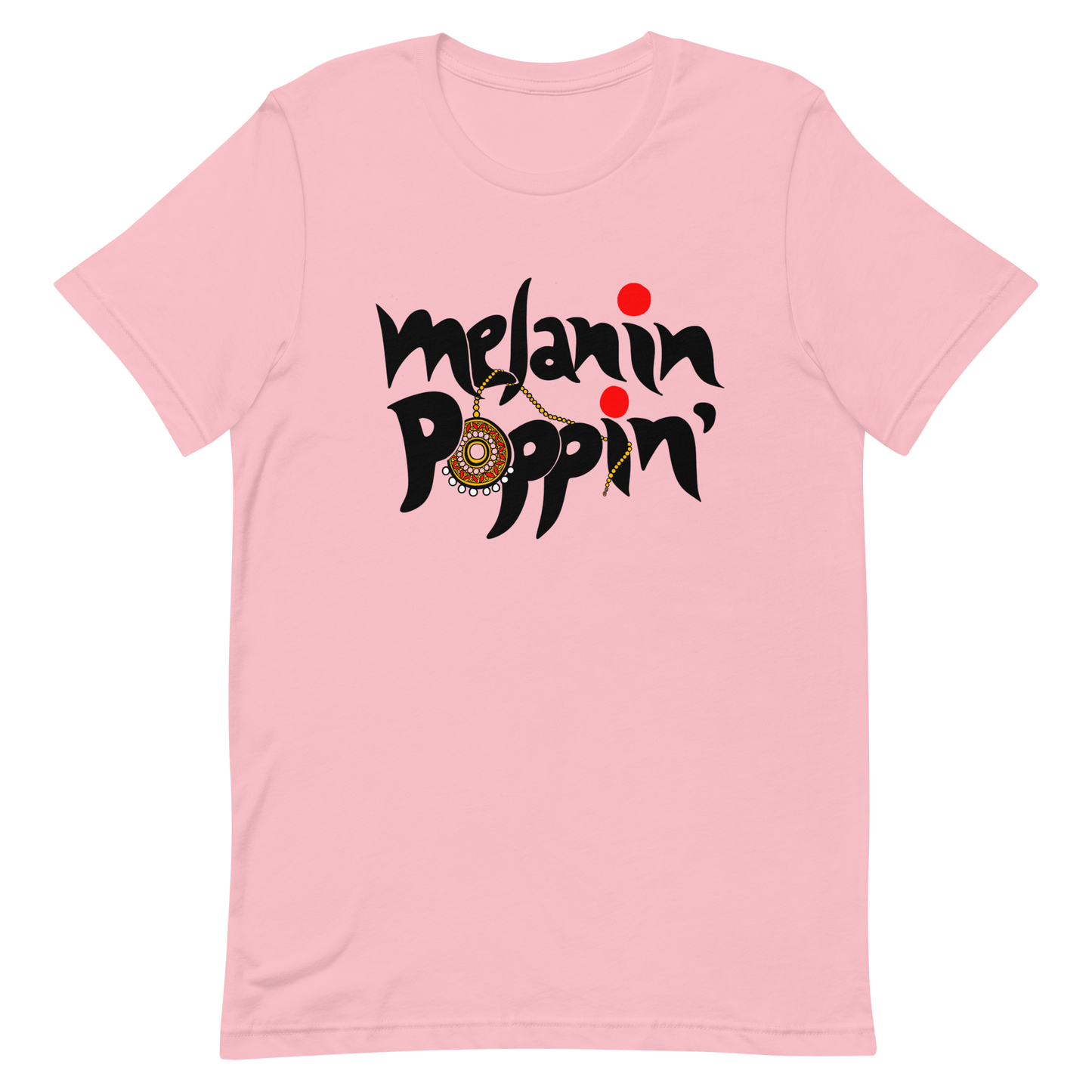 Melanin Poppin' - Short-Sleeve Unisex T-Shirt